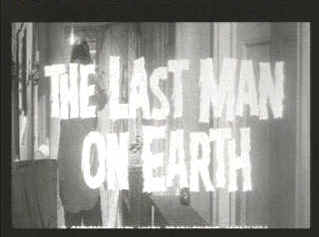 The Last Man on Earth (1964) The Last Man on Earth (1964)