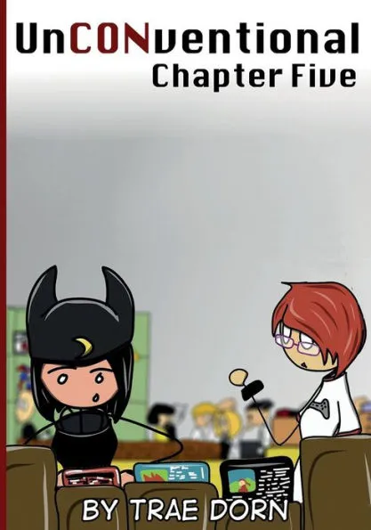 UnCONventional Chapter Five
