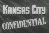 Kansas City Confidential (1952) Kansas City Confidential (1952)