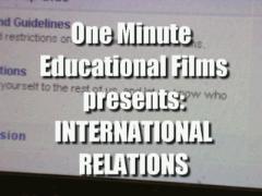 A One Minute Guide to International Relations