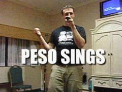 Peso Sings!