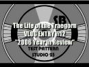 #1.12 - 2006 in Review #1.12 - 2006 in Review