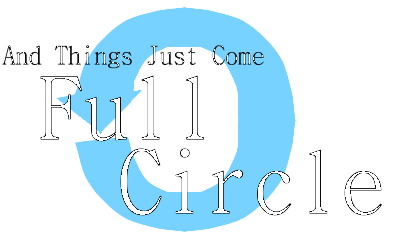 Full Circle