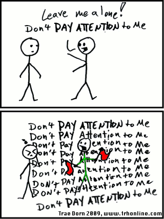 DON'T PAY ATTENTION TO ME! 